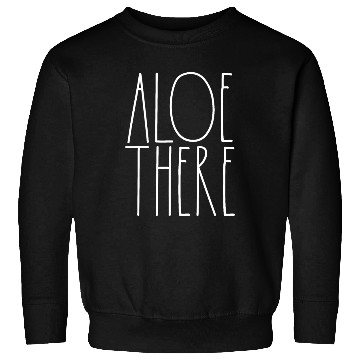 Discover Aloe There White Rae Dunn Inspired Minimalist Sweatshirts