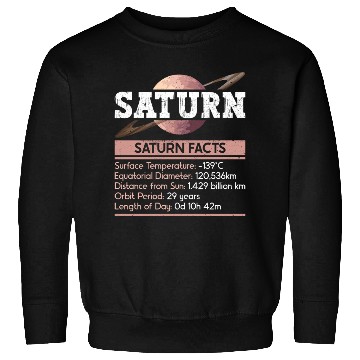 Discover Saturn Planet Facts Space Lover Solar System Sweatshirts