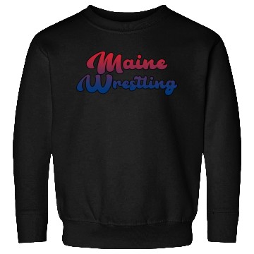 Discover Maine Wrestling Sweatshirts
