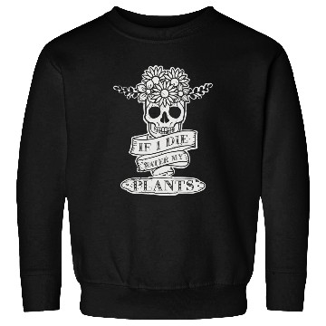 Discover Gardening Plants Botany Teacher Planting Sweatshirts