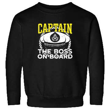 Discover Ship captain captain the boss on board boat owner Sweatshirts