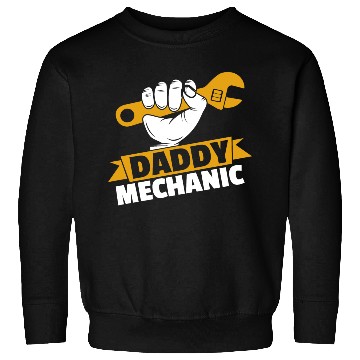 Discover Daddy Mechanic Engineer Sweatshirts