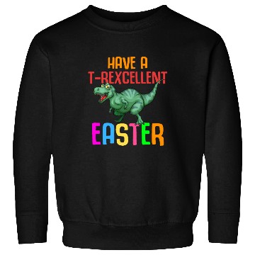 Discover Easter T-rex Dinosaur Rabbit Easter Bunny Holiday Sweatshirts