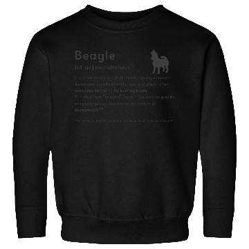 Discover Beagle Definition PBBTSH Sweatshirts