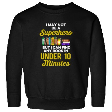 Discover Librarian Bookworm Book Nerd Reading Library Sweatshirts