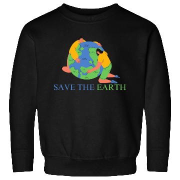 Discover save the earth day Sweatshirts