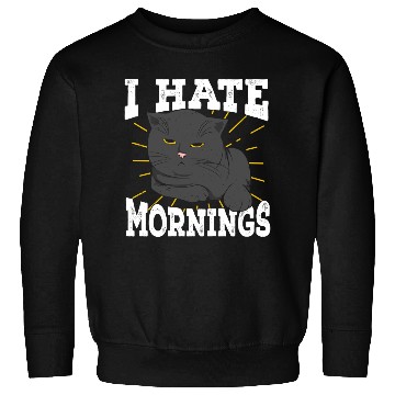 Discover I Hate Mornings Cat Long Sleeper Gift Sweatshirts