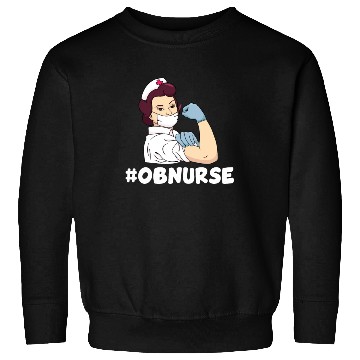 Discover OB Nurse Sweatshirts