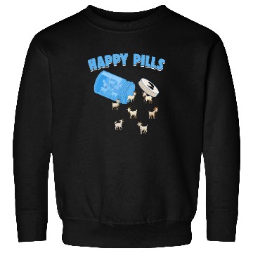 Discover Happy Pills Farm Animal Funny Goat Lovers Humor Sweatshirts