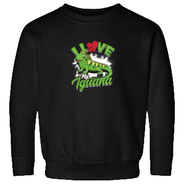 Discover I Love My Iguana - Reptile Sweatshirts