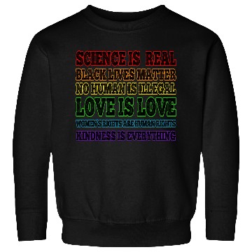 Discover Science is Real Black Lives Matter Love is Love Sweatshirts