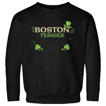Discover Boston Terrier - St. Patrick's Day Sweatshirts