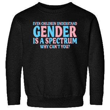 Discover Even Children Understand Gender Is A Spectrum Sweatshirts