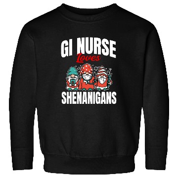 Discover Funny Gi Nurse Loves Shenanigans Irish St. Sweatshirts