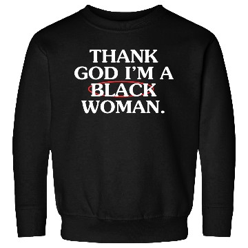 Discover Thank God For The Glow And Thank My Therapist Sweatshirts