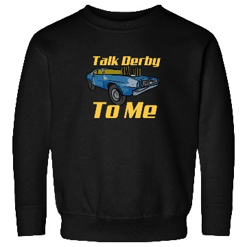Discover Demolition Derby Car Demo Derby Driver Sweatshirts