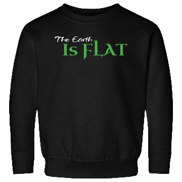 Discover Flat Earth Green Sweatshirts
