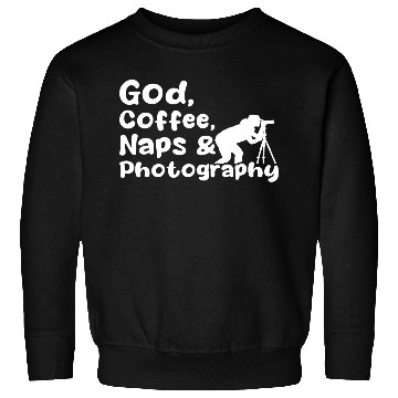 Discover God, Coffee, Naps & Photography Sweatshirts