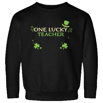 Discover One Lucky Teacher Sweatshirts