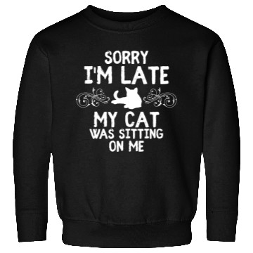 Discover Cat Gift Unpunctual Cat Lover Sweatshirts