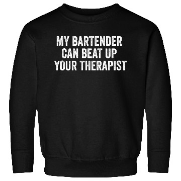 Discover my bartender Sweatshirts