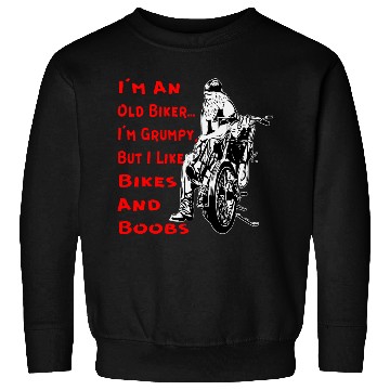 Discover I’m A Grumpy Old Biker ©WhiteTigerLLC.Com Sweatshirts