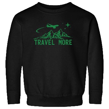 Discover Travel More Vacation Explore Wanderlust Holidays Sweatshirts