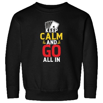 Discover Keep Calm and Go Sweatshirts