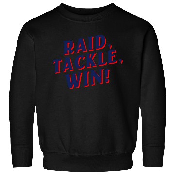 Discover Raid, Tackle, Win! | Kabaddi Sport Sweatshirts