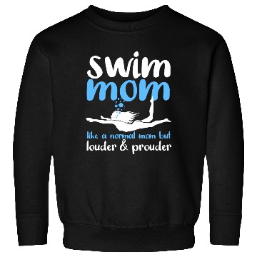 Discover Swimming Swim Mom Sweatshirts
