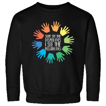 Discover I See Possabilities Special Education Teacher Sweatshirts