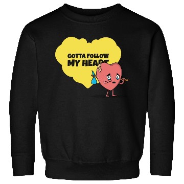 Discover Gotta Follow My Heart Anti Valentine Heart Sweatshirts
