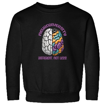 Discover "Different, Not Less" Neurodiversity Sweatshirts