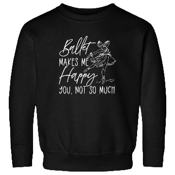 Discover Ballet Dancer Dance Girl Ballerina Sweatshirts