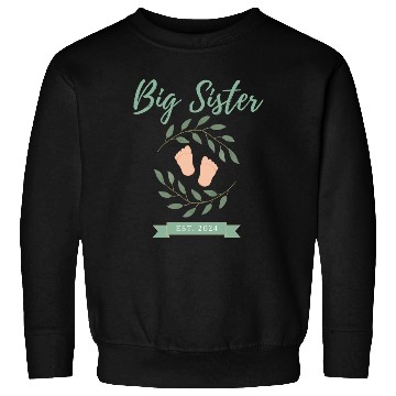 Discover Big Sister Est. 2024 Sweatshirts