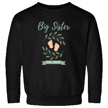 Discover Big Sister Est. 2023 Sweatshirts