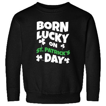 Discover Birth Lucky Shamrock Clover Saint Patrick Day Sweatshirts