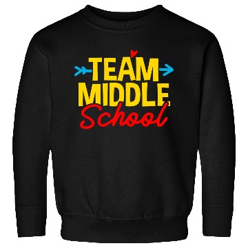 Discover Middle School Teacher Student Sweatshirts
