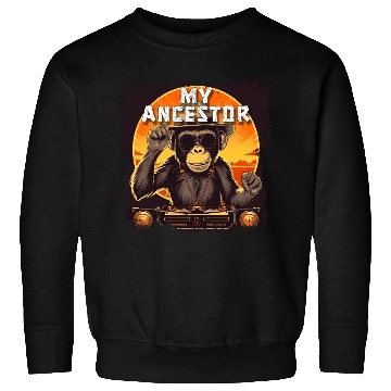 Discover My Ancestor Monkey Sweatshirts