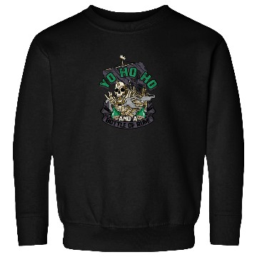 Discover Yo ho ho and a bottle of rum! - Pirate Sweatshirts