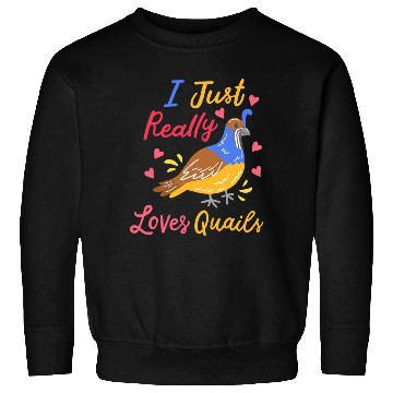 Discover Quail Quail Lover Quail Owner Sweatshirts