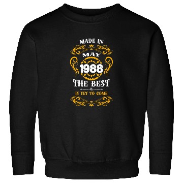 Discover Made In May 1988 The Best Sweatshirts