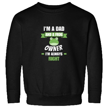 Discover Dad and frog owner Sweatshirts