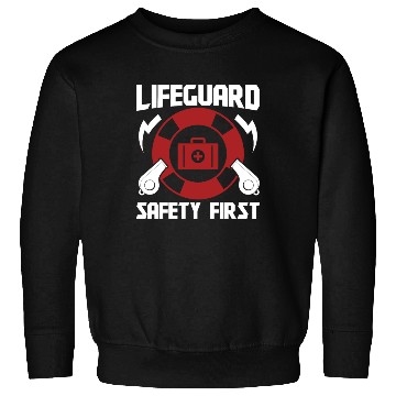 Discover Lifeguard safety first pool guard sea rescuer Sweatshirts