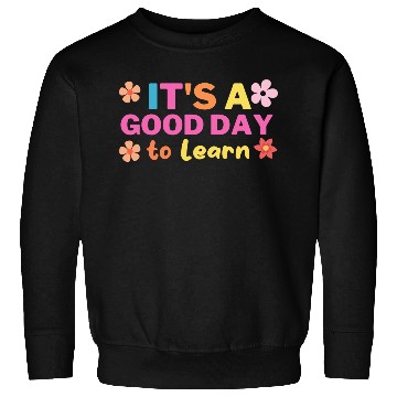 Discover It's a good Day to Learn - Retro Vintage Sweatshirts