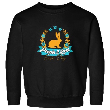 Discover Peepin It Happy Easter Bunny Egg For Funny Easter Sweatshirts
