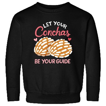 Discover Conchas Mexican Mexico Sweet Bread Roll Sweatshirts