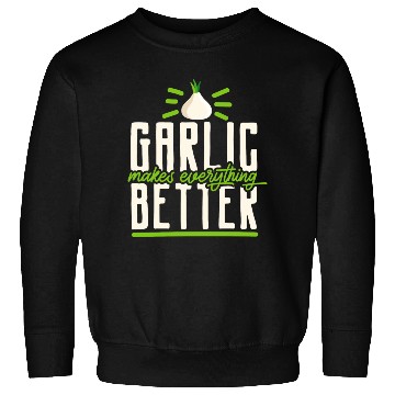 Discover Garlic Garlic Cloves Garlic Lover Cooking Sweatshirts