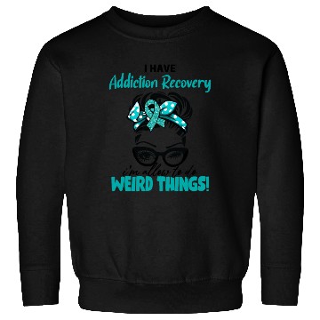 Discover Funny Addiction Recovery Warrior Messy Bun Sweatshirts