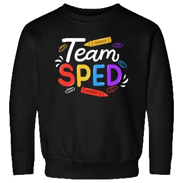 Discover Sped Special Education Sped Teacher Student Sweatshirts
